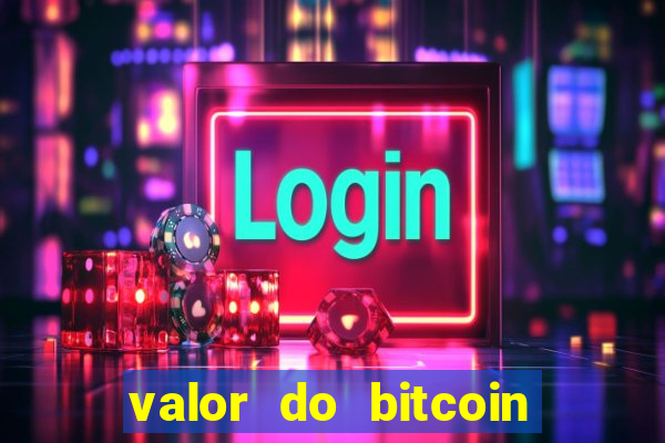 valor do bitcoin em 2020